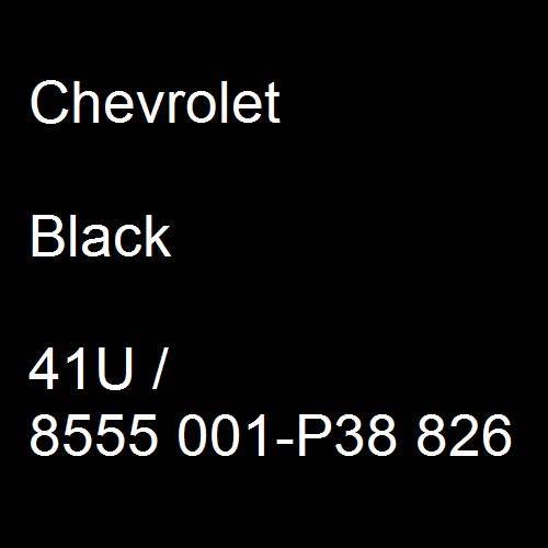 Chevrolet, Black, 41U / 8555 001-P38 826.